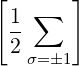 [       ]
  1-∑
  2
    σ=�1