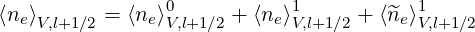 0 1 1
⟨ne⟩V,l+1∕2 = ⟨ne⟩V,l+1∕2 + ⟨ne⟩V,l+1∕2 + ⟨^ne⟩V,l+1∕2