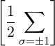 [       ]
  1-∑
  2
   σ= �1