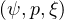 (ψ,p,ξ)